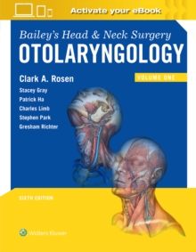 Bailey’s Head and Neck Surgery: Otolaryngology