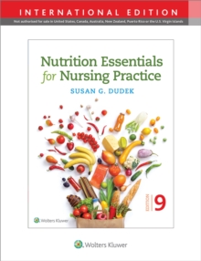 Nutrition Essentials for Nursing Practice