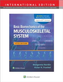 Basic Biomechanics of the Musculoskeletal System