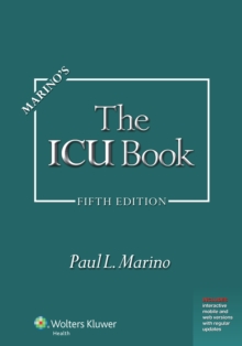 jacket image of title: Marino's The ICU Book: Print + eBook with Updates - Marino, Paul