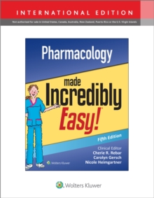 Image for Pharmacology Made Incredibly Easy