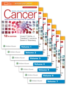 DeVita, Hellman & Rosenberg’s Cancer (7 Volume Set): Principles and Practice of Oncology