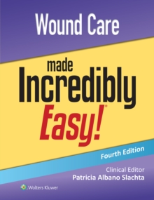 Image for Wound Care Made Incredibly Easy!