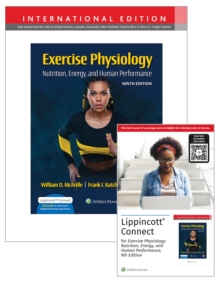 Image for Exercise Physiology: Nutrition, Energy, and Human Performance 9e Lippincott Connect International Edition Print Book and Digital Access Card Package