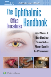 Image for The Ophthalmic Office Procedures Handbook: Print + eBook with Multimedia