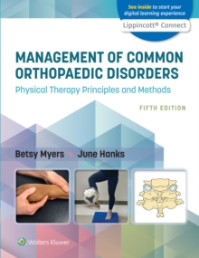 Image for Management of Common Orthopaedic Disorders: Physical Therapy Principles and Methods 5e Lippincott Connect Print Book and Digital Access Card Package
