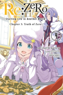 Image for re:Zero Starting Life in Another World, Chapter 3: Truth of Zero, Vol. 4
