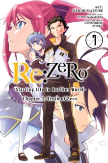 Image for re:Zero Starting Life in Another World, Chapter 3: Truth of Zero, Vol. 7 (manga)