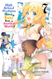 Image for High school prodigies have it easy even in another world!Vol. 7