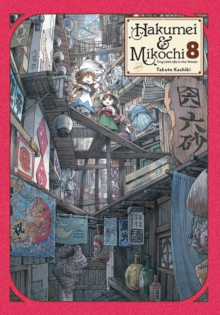 Image for Hakumei & Mikochi: Tiny Little Life in the Woods, Vol. 8