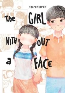 Image for The girl without a faceVol. 1