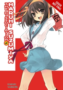 Image for The Dissociation of Haruhi Suzumiya (light novel)