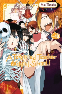 Image for A terrified teacher at ghoul school!Volume 10