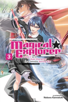 Image for Magical Explorer, Vol. 3 (light novel)