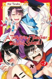 Image for A terrified teacher at Ghoul SchoolVol. 7