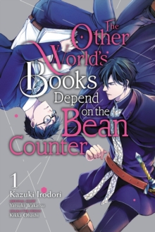 The Other World’s Books Depend on the Bean Counter, Vol. 1