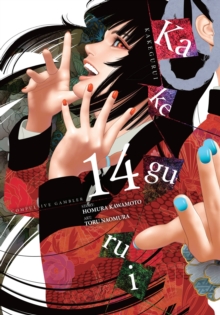 Kakegurui – Compulsive Gambler -, Vol. 14