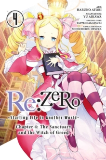 Image for Re:ZERO -Starting Life in Another World-, Chapter 4: The Sanctuary and the Witch of Greed, Vol. 4