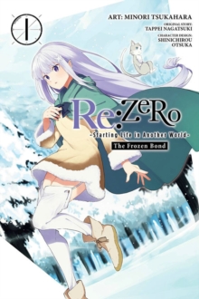 Image for Re:ZERO: The Frozen Bond, Vol. 1