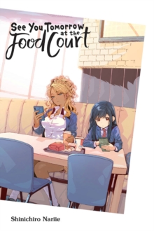 Image for See You Tomorrow at the Food Court