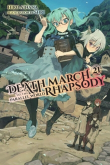 Image for Death March to the Parallel World Rhapsody, Vol. 21 (light novel)