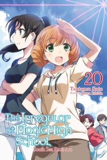 Image for The Irregular at Magic High School, Vol. 20 (light novel)