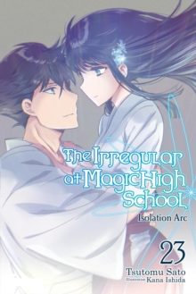 Image for The Irregular at Magic High School, Vol. 23 (light novel)