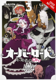 Image for Overlord  : the undead king oh!Volume 3
