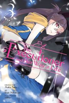 Image for The Executioner and Her Way of Life, Vol. 3 (manga)