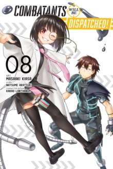 Combatants Will Be Dispatched!, Vol. 8 (manga)