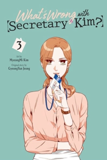 Image for What's Wrong with Secretary Kim?, Vol. 3