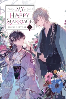 My Happy Marriage, Vol. 5 (light novel)