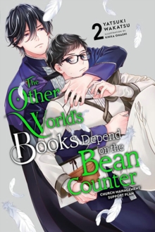 Image for The Other World's Books Depend on the Bean Counter, Vol. 2 (light novel)