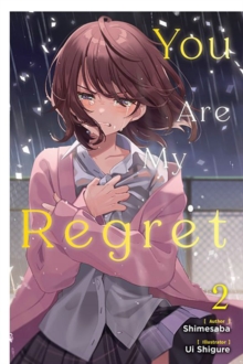 Image for You Are My Regret, Vol. 2