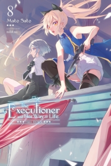 Image for The Executioner and Her Way of Life, Vol. 8