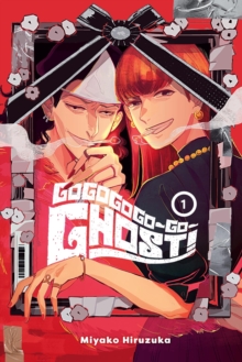 Image for GOGOGOGO-GO-GHOST!, Vol. 1