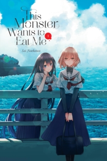 Image for This Monster Wants to Eat Me, Vol. 1