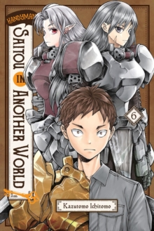 Image for Handyman Saitou in Another World, Vol. 6