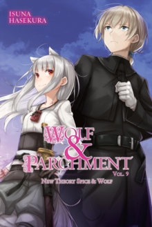 Image for Wolf & Parchment: New Theory Spice & Wolf, Vol. 9 (light novel)