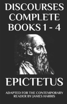 Image for Discourses : Compete Books 1 - 4: Adapted for the Contemporary Reader