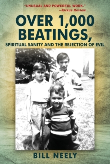 Image for Over 1,000 Beatings, Spiritual Sanity and the Rejection of Evil