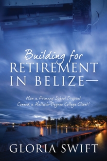 Image for Building for Retirement in Belize