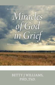 Image for Miracles of God in Grief