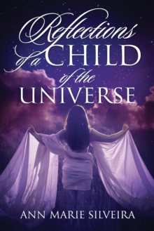 Image for Reflections of a Child of the Universe