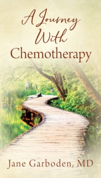 Image for A Journey With Chemotherapy