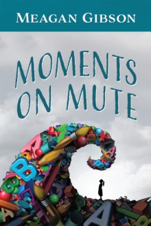 Image for Moments on Mute