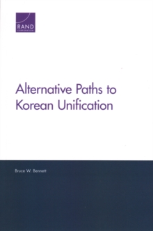 Image for Alternative Paths to Korean Unification