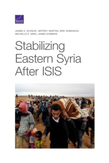 Image for Stabilizing Eastern Syria After Isis