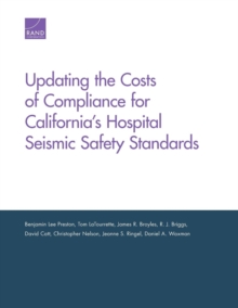 Image for Updating the Costs of Compliance for California's Hospital Seismic Safety Standards