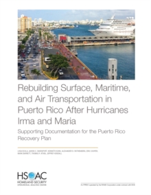 Image for Rebuilding Surface, Maritime, and Air Transportation in Puerto Rico After Hurricanes Irma and Maria